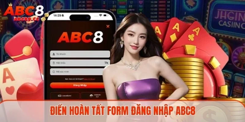 Điền hoàn tất form đăng nhập ABC8