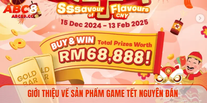Giới thiệu về sản phẩm game Tết Nguyên Đán