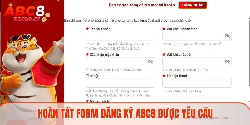 Hoàn tất form đăng ký ABC8 được yêu cầu